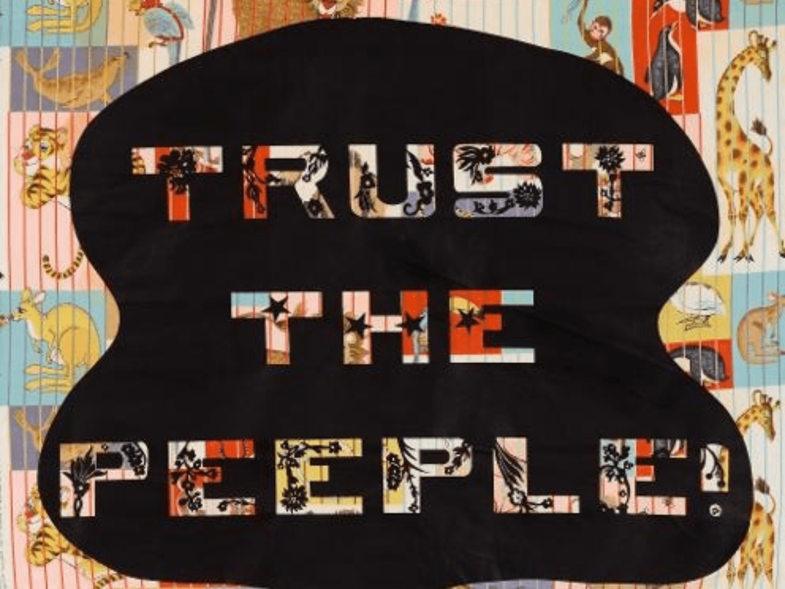 William Kent: Trust the Peeple!