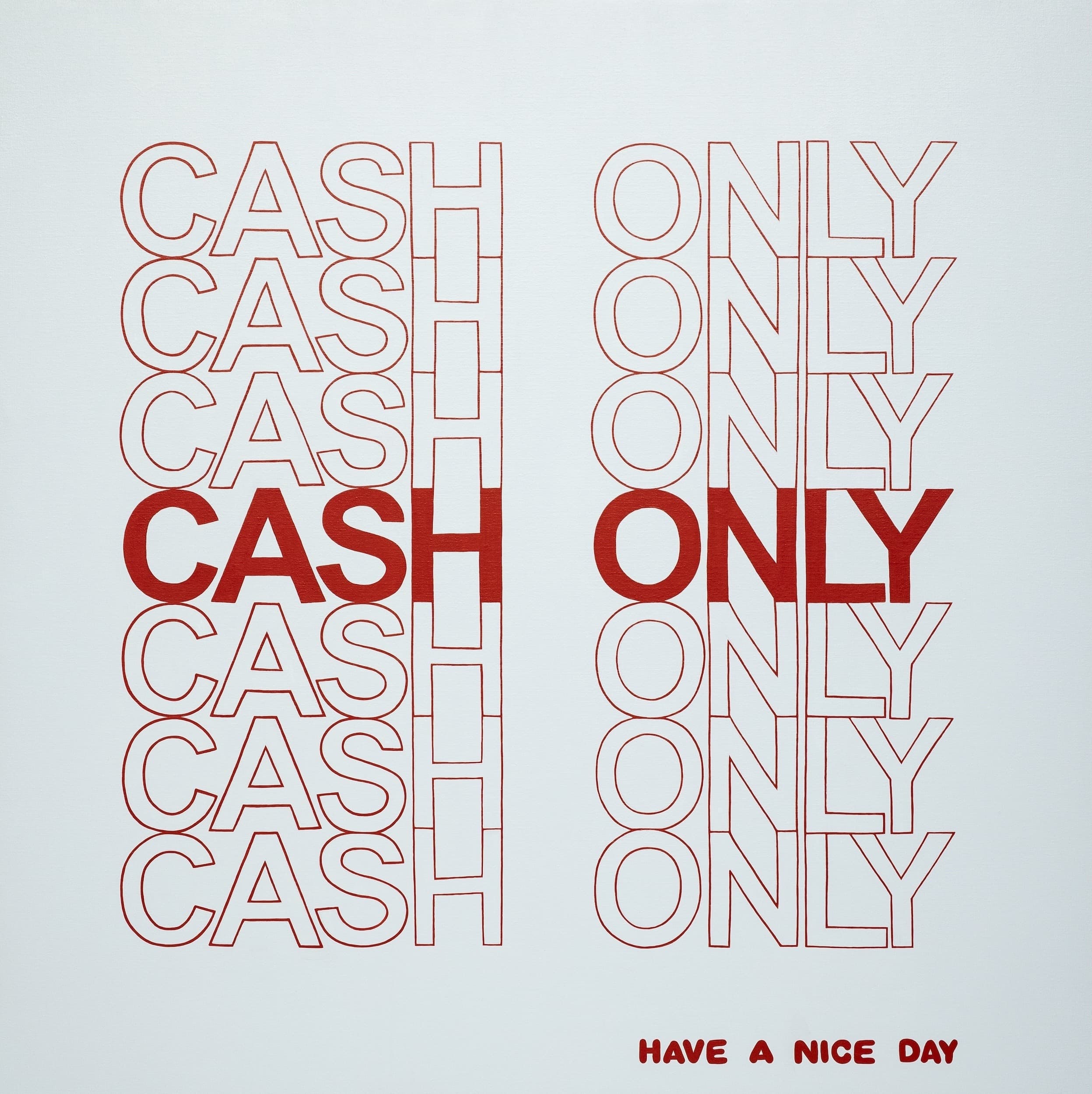Cash Only