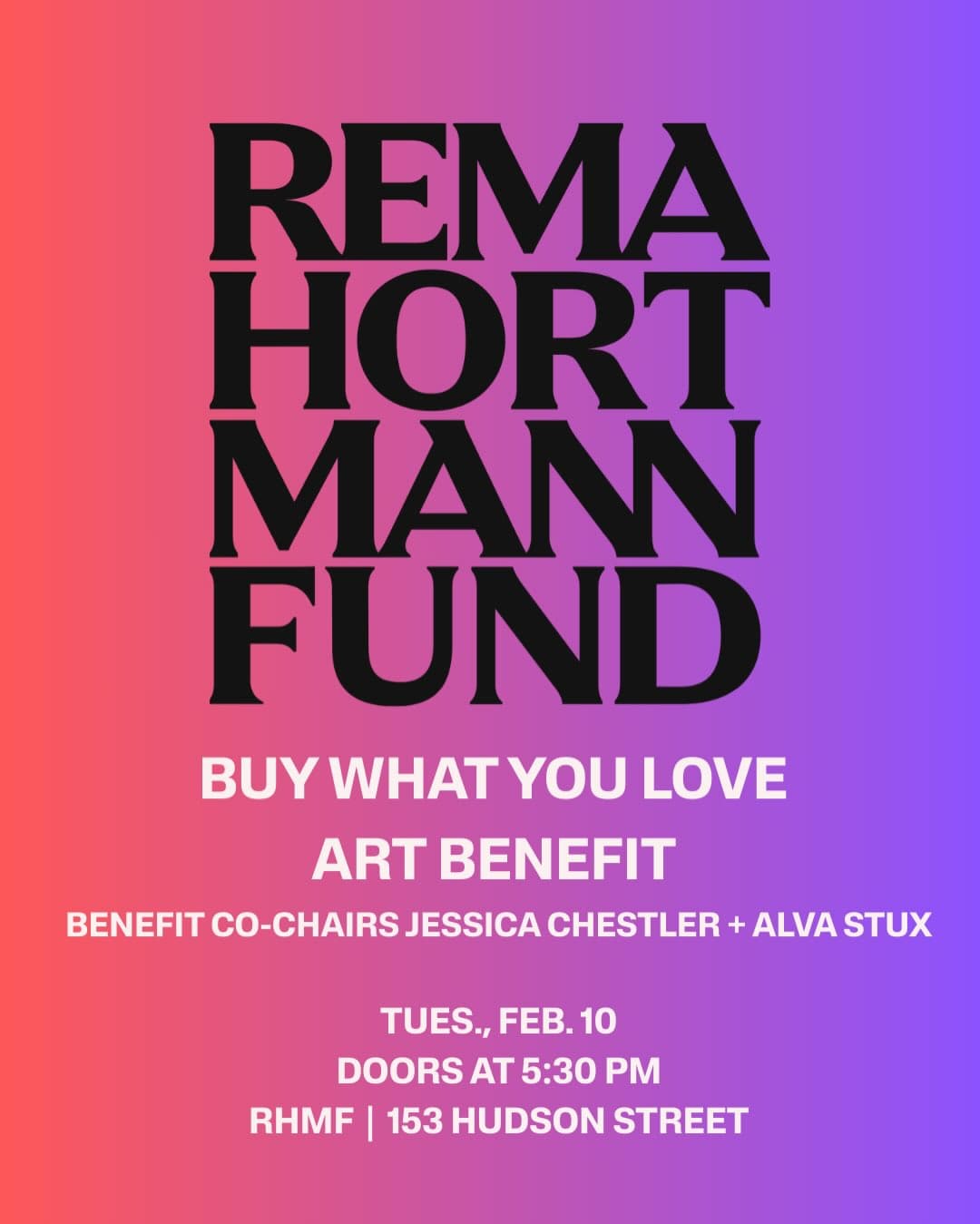Rema Hort Mann Fund Buy What You Love Art Benefit